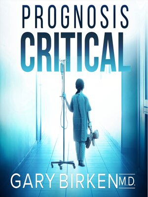 cover image of Prognosis Critical